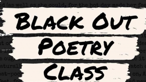 Black Out Poetry Class @ Chamblin's Uptown Bookstore