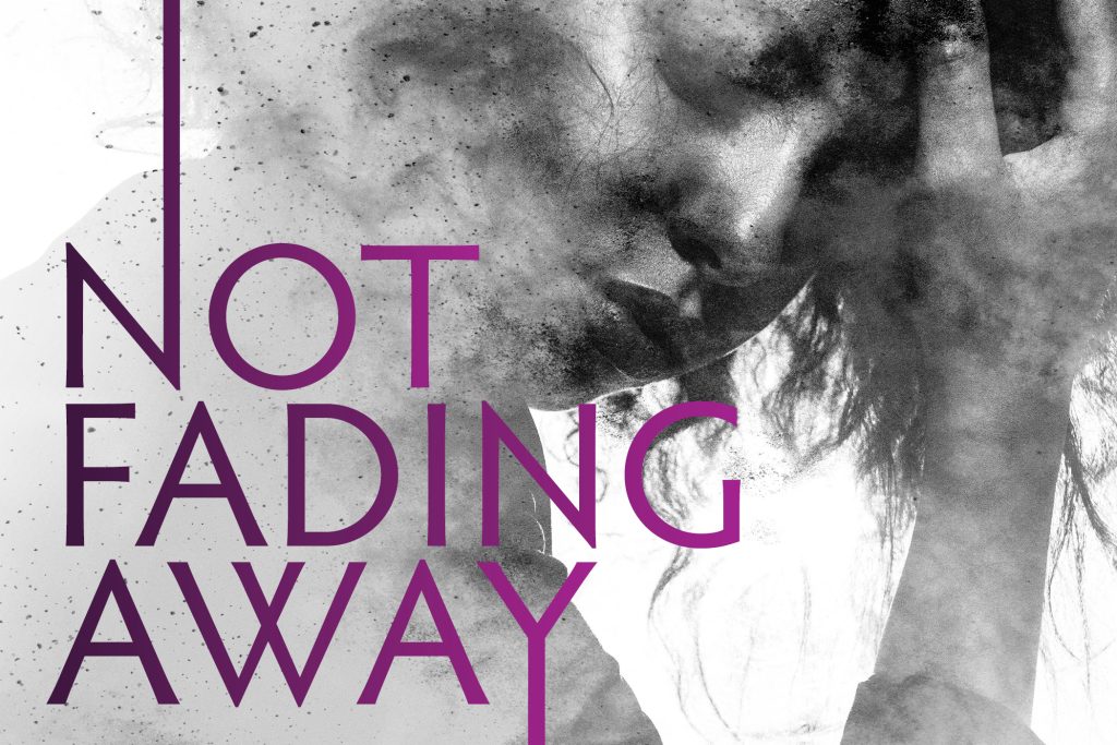 not-fading-away[1]