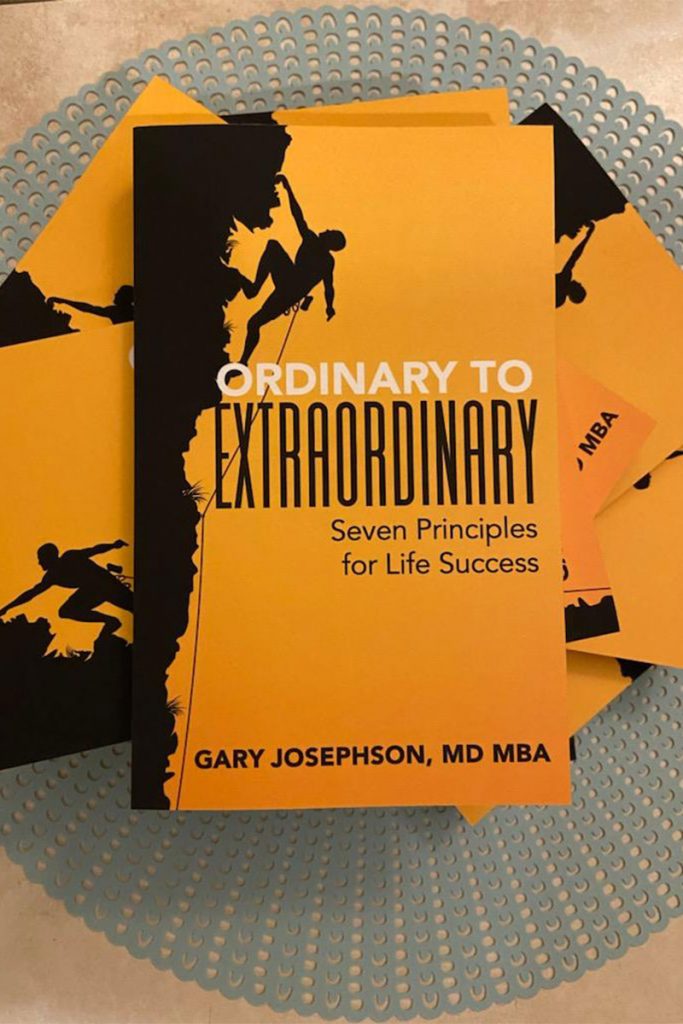 While the e-book of “Ordinary to Extraordinary” is available now for purchase, the paperback is set to release on Aug. 9. Photo courtesy of Dr. Gary Josephson.