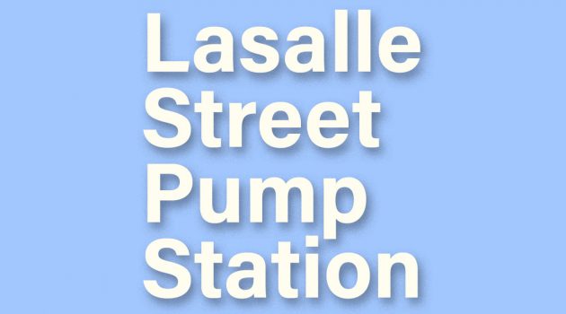 City approves right-of-way funding for Lasalle Street pump station
