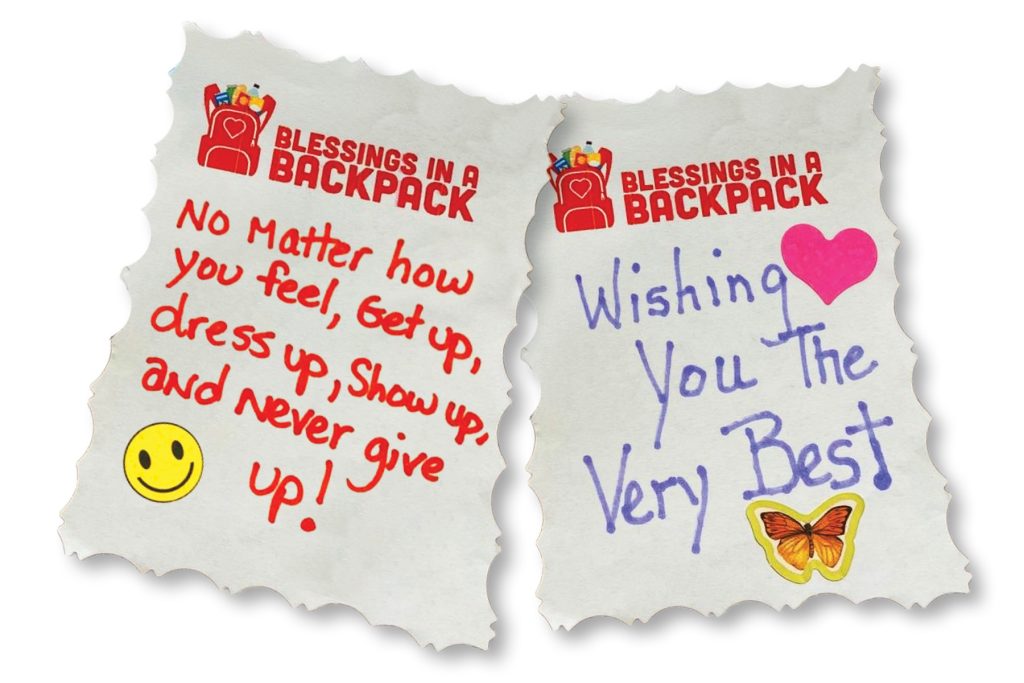 2 handwritten notes with Blessings in a Backpack logo at tops, and reading "No matter how you feel, Get up, dress up, Show up, and Never give up!" and "Wishing you the very best"